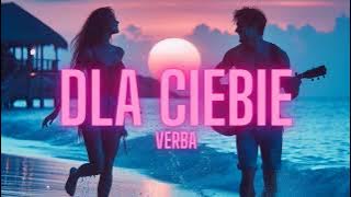 Verba - Dla Ciebie ( 2024 )