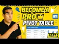 Pivot Table in Excel | Basic to Advanced Tutorial Part 2 | Excel Data Analysis