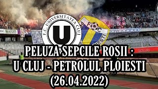 🇷🇴LIGA 2: UNIVERSITATEA CLUJ - Petrolul Ploiești (26.04.2022)