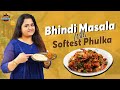 Bhindhi Masala With Softest Phulka 😍| Samayal With Sharon