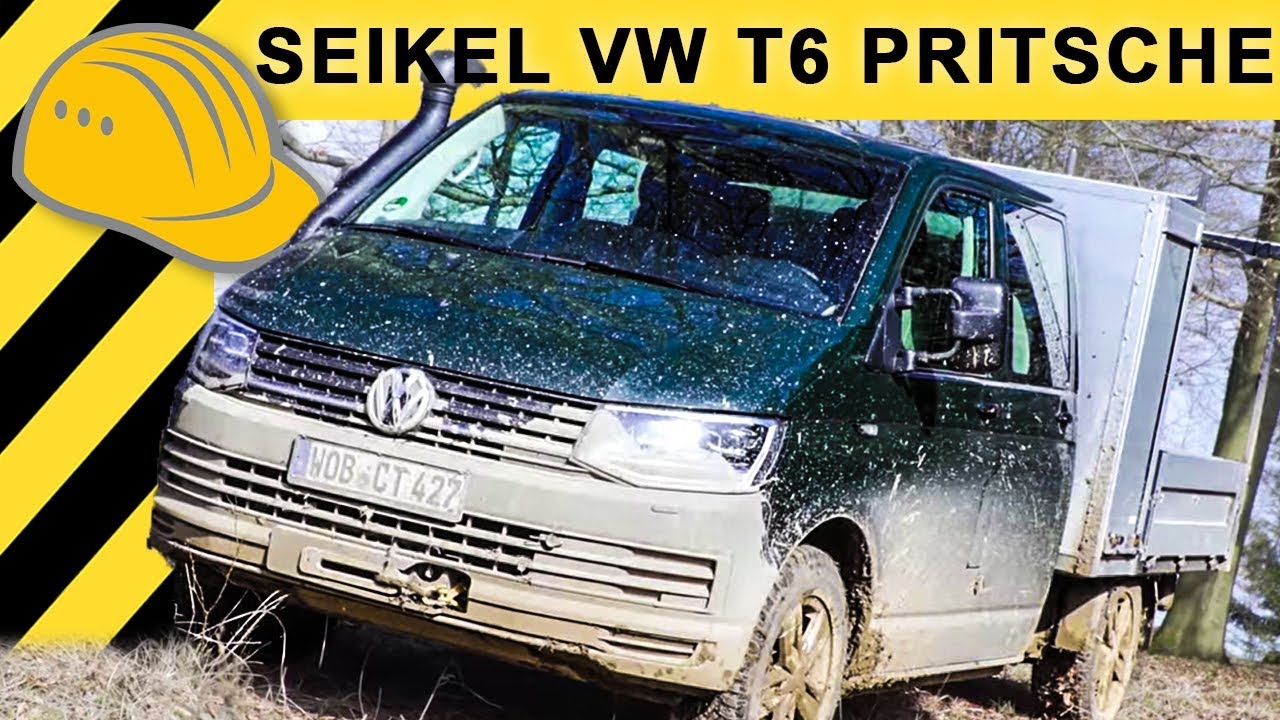 VW T6 OFFROAD - SEIKEL T6 DOKA-PRITSCHE 4MOTION | Fahrbericht & Test -  YouTube