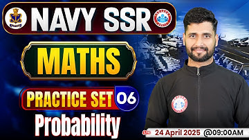 Navy SSR Practice Set 2025 | Probability (प्रायिकता) | Navy SSR Maths MCQs By Vishal Sir