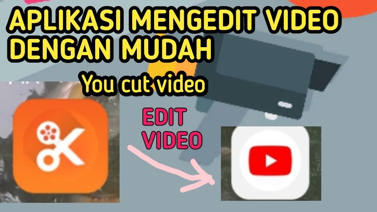 Tutorial edit video untuk youtubers #Tutorialeditvideo - YouTube