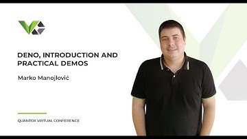 Deno, introduction and practical demos - Marko Manojlović  @ Quantox Virtual Conf
