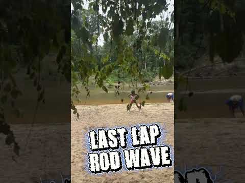 Lap Last Rpd LAST LAP ROD WAVE - YouTube
