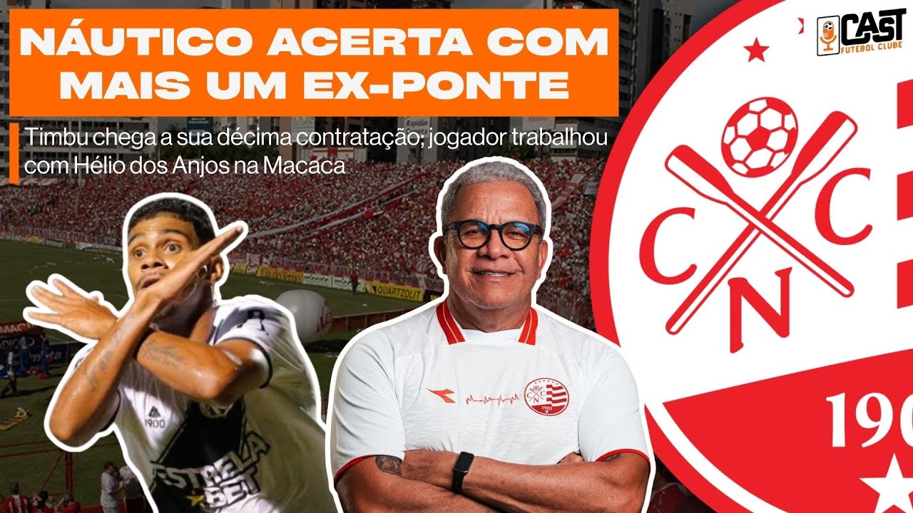 NÁUTICO ACERTA CONTRATAÇÃO DE MAIS UM VELHO CONHECIDO DE HÉLIO DOS ANJOS PARA 2026