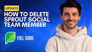 كيفية حذف عضو فريق Sprout Social [دليل كامل لعام 2026] screenshot 2