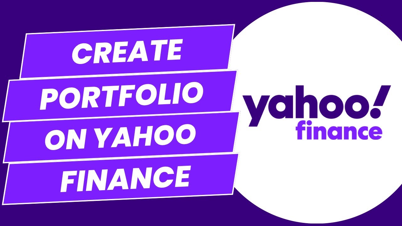 How To Create Portfolio On Yahoo Finance - YouTube