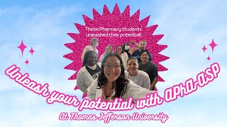 PharmFlix Thomas Jefferson University (JCP): Unleash Your Full Potential with APhA-ASP
