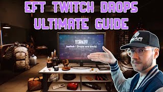 Escape from Tarkov TWITCH DROPS - FULL GUIDE