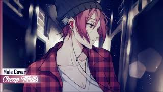 Nightcore - Cheap Thrills (Male Cover)