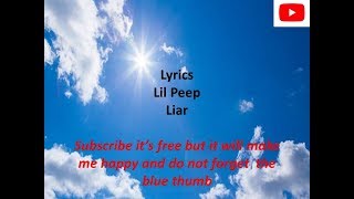LIL PEEP Liar Lyrics