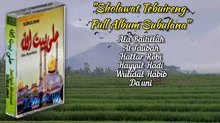 Sholawat Tebuireng Full Album Subulana