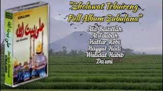 Sholawat Tebuireng Full Album Subulana