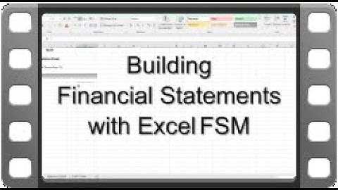 Building Custom Financial Statement Reports with Excel FSM