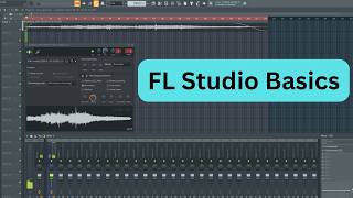 FL Studio Basic Tutorial For Beginners