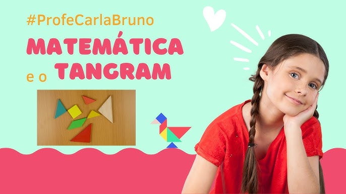 PROF. VANDERLEY AC - MATEMÁTICA: # TANGRAM