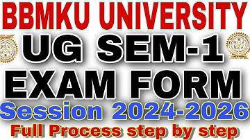BBMKU UG SEM 1 EXAM FORM || BBMKU EXAM FORM || BBMKU UG SEM 1 EXAM FORM KAISE BHARE | BBMKU |#bbmku