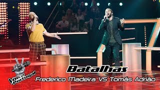 Video thumbnail of "Frederico Madeira VS Tomás Adrião - “Sempre que o amor me quiser” | Batalha | The Voice Portugal"