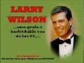 Msica larry wilson