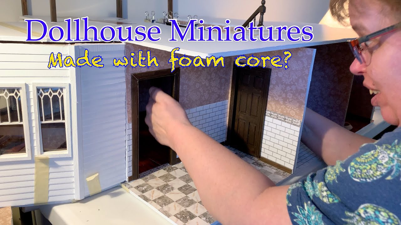 Dollhouse Miniatures made with foam core YouTube