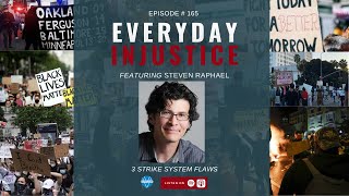 Famous Everyday Injustice Podcast Episode 165: California Policy Lab Examines Three Strikes Law Net Worth