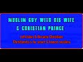 Muslim guy & wife left Islam, became Christians @ Christian Prince Live Chat