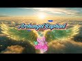 💚ARCHANGEL RAPHAEL ENERGY CLEARING | 528 Hz💚