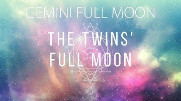 Full Moon in Gemini 2020 for Twin Flames: The end of a painful cycle