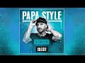  papa style  solide official audio