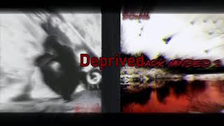 DOWN6 - Deprived (Prod. NXPTUNE)