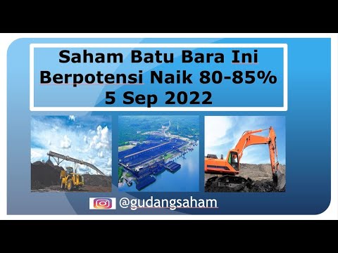 Saham Batu Bara Ini Berpotensi Naik 80-85%
