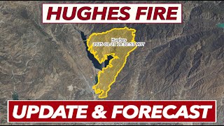 Hughes Fire Update & Forecast | Rain On The Way? - Jan 23, 2025