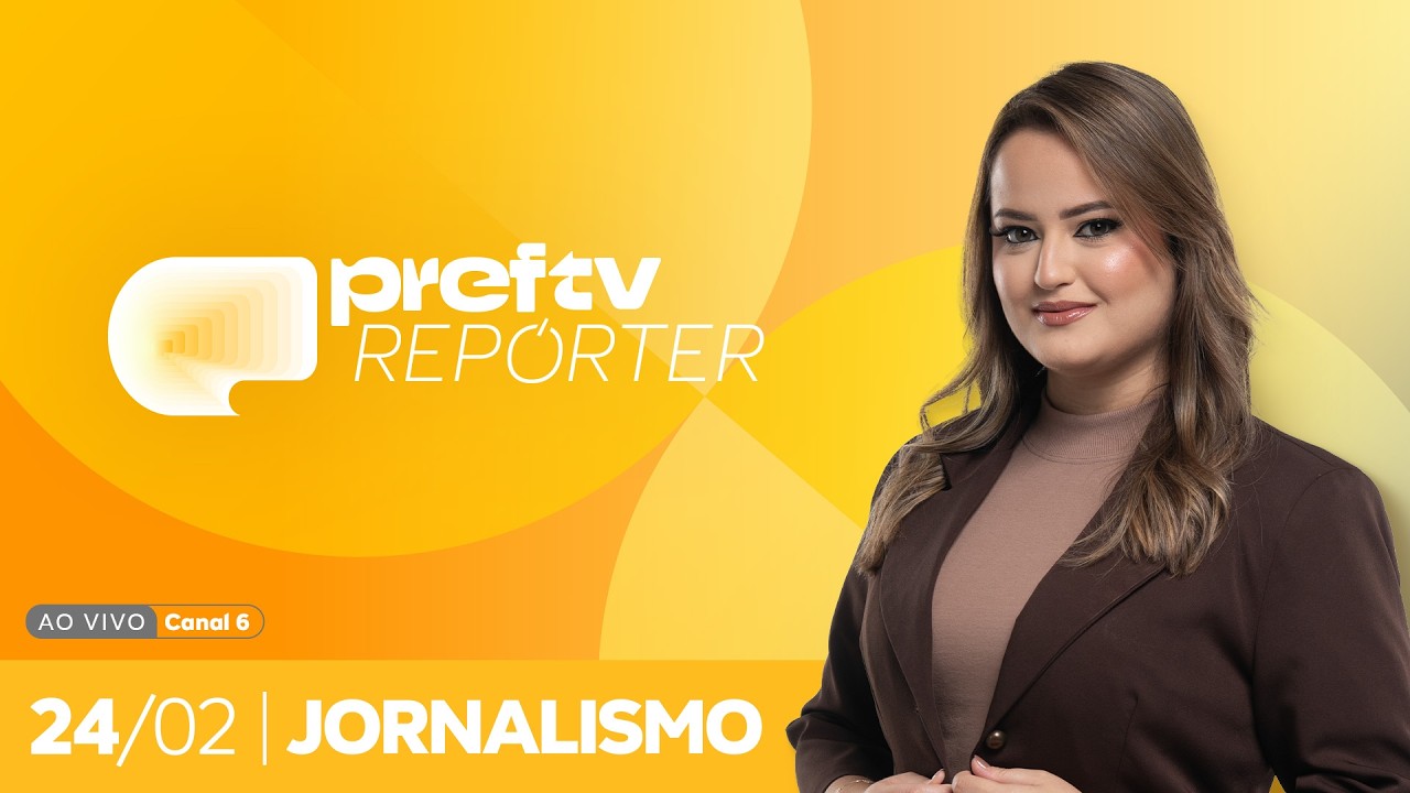 PrefTV Repórter | 24/02/2026