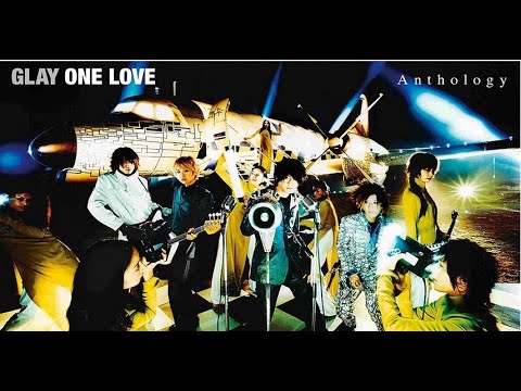 【ＧＬＡＹ】ALL STANDARD IS YOU Demo【ONE LOVE Anthology】