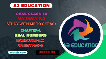 CBSE Class 10 Maths | Chapter 1 Real Numbers Exercise 1.2 Question 2 | Tamil & English Explanation