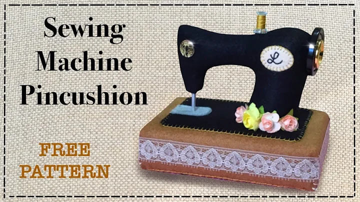How to sew a sewing Machine Pincushion || FREE PAT...