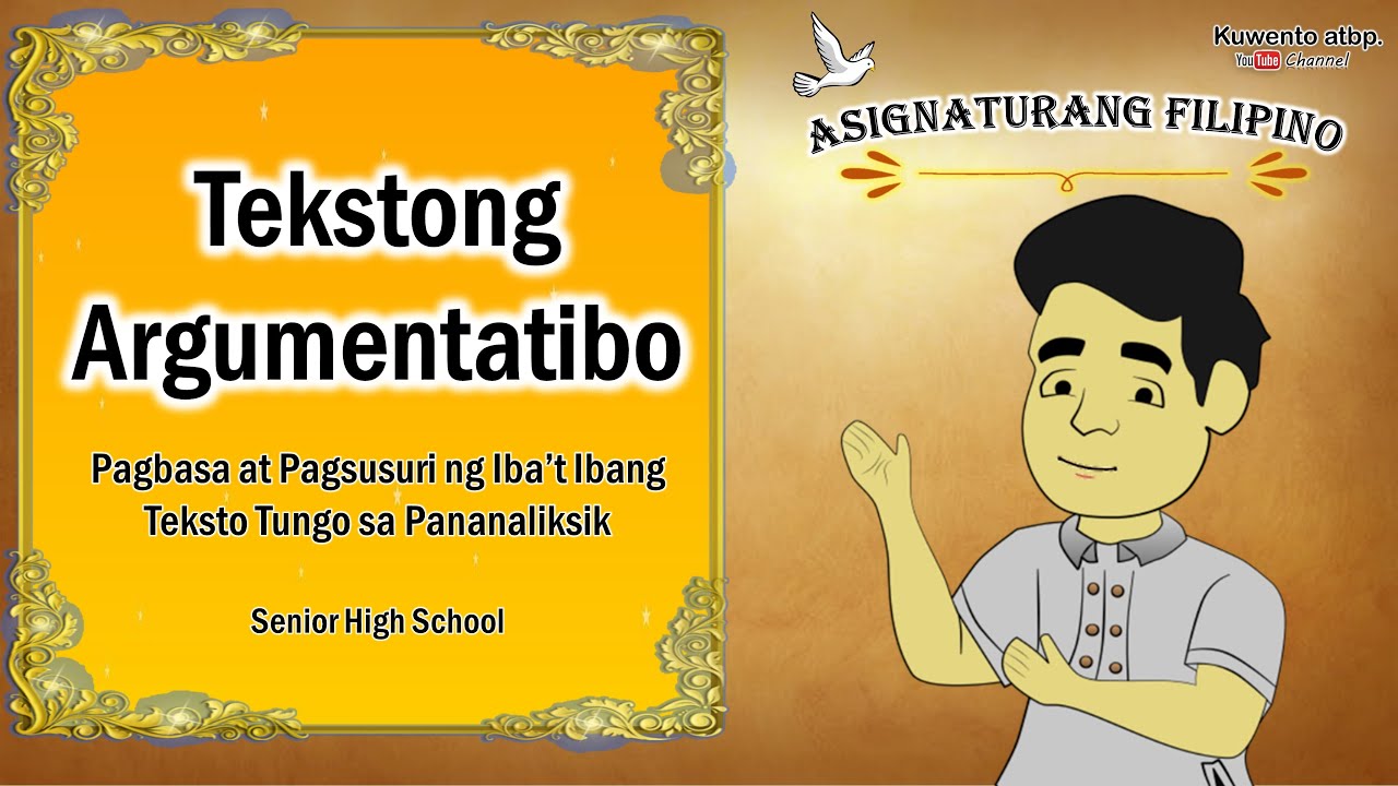 Tekstong Argumentatibo  Pagbasa at Pagsusuri ng Ibat Ibang Teksto Tungo sa Pananaliksik