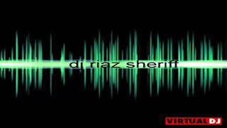 vikram DJ RIAZ SHERIFF MIX