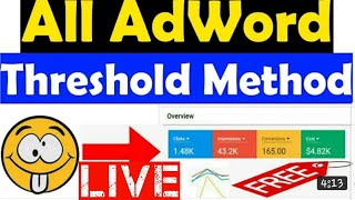 New All Adword threshold method -//-Google ads all method explain 2021