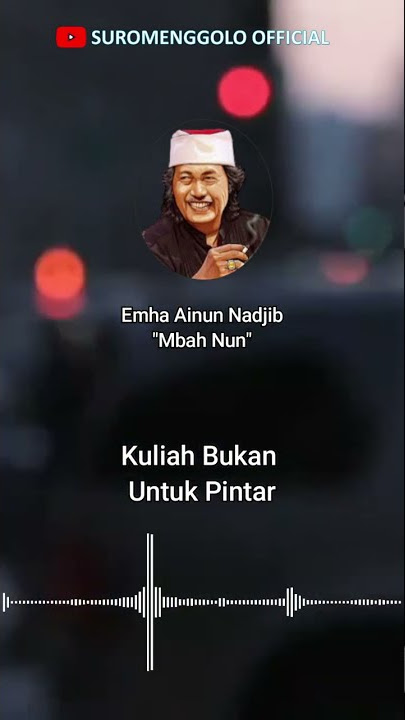 Renungan Cak Nun - Kuliah Bukan Untuk Pintar #shorts #caknunterbaru #maiyah