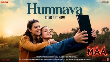 Humnava (Song): Shreya Ghoshal | Kajol | MAA | Rocky-Shiv | Manoj Muntashir Shukla