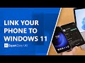 Link to Windows and Phone Link on Windows 11 | Deep Dive