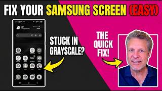 Fix Samsung Phone Stuck in Grayscale or Black & White Screen EASY!