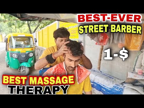 Indian Barber,Best-Ever Street Barber,Head Massage,Neck Cracking, Ear Massage,Smooth Massage therapy