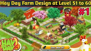 Hay Day Farm Design At Level 51 To 60 Part 1 - Farm Decoration Idea - Temct  Gaming - Youtube