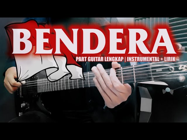 BENDERA - COKELAT - FULL GUITAR COVER - INSTRUMENTAL + LIRIK | Special HUT RI ke 76 🇮🇩🇮🇩 class=