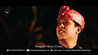 Denpasar Moon (Maribeth) - The Friends Band - Wedding Band Bali