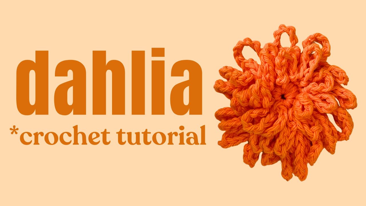 How to: Dahlia (crochet tutorial)
