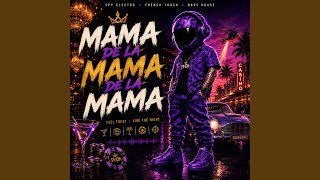 Mama De La Mama - PrDh